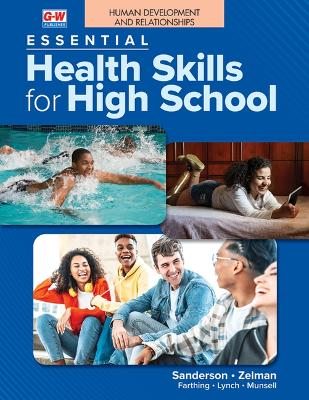 Human Development and Relationships to Accompany Essential Health Skills for  High School
