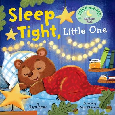 My First Touch and Feel: Sleep Tight, Little One