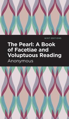Pearl: A Book of Facetiae and Voluptuous Reading