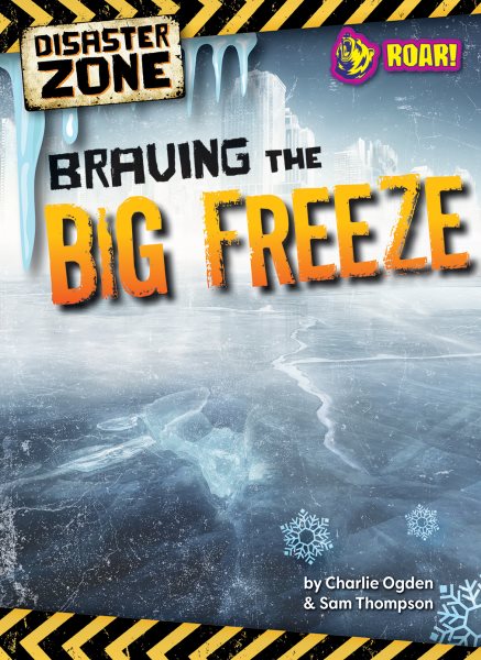 Braving the Big Freeze