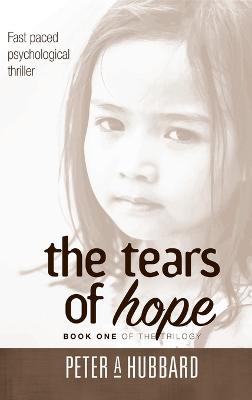 Tears of Hope: Book One of the Trilogy