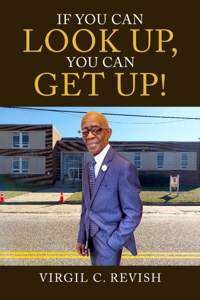 If You Can Look Up, You Can Get Up!