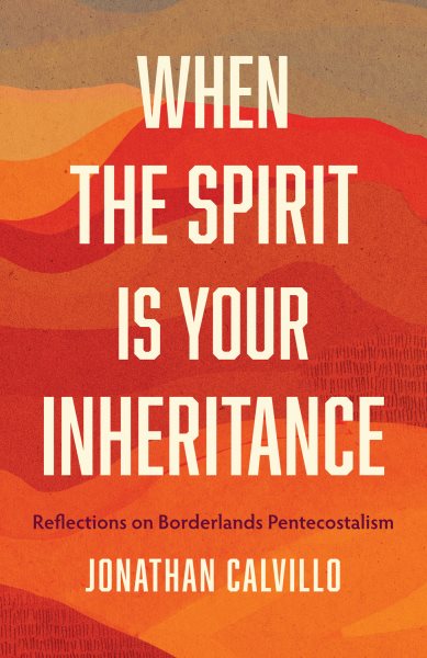 When the Spirit Is Your Inheritance