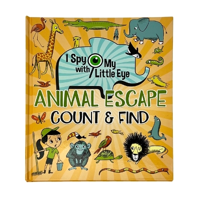 Animal Escape Count & Find (I Spy with My Little Eye) New edition