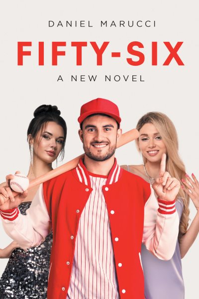 Fifty-Six: A New Novel
