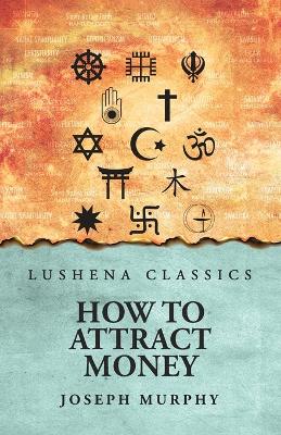 How To Attract Money
