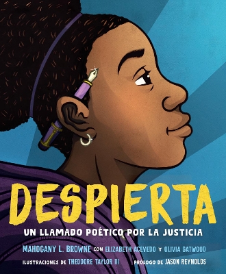 Despierta. Un llamado poético por la justicia / Woke: A Young Poets Call to  Just i ce