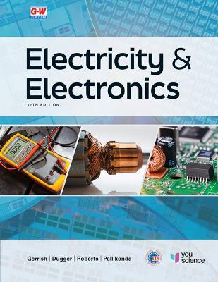 Electricity and Electronics 12th Twelfth Edition, Revised ed.