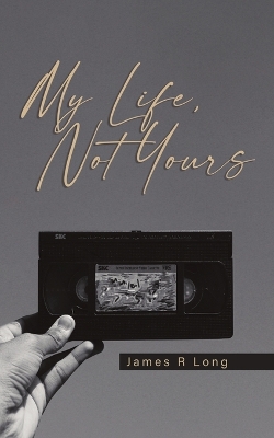 My Life, Not Yours