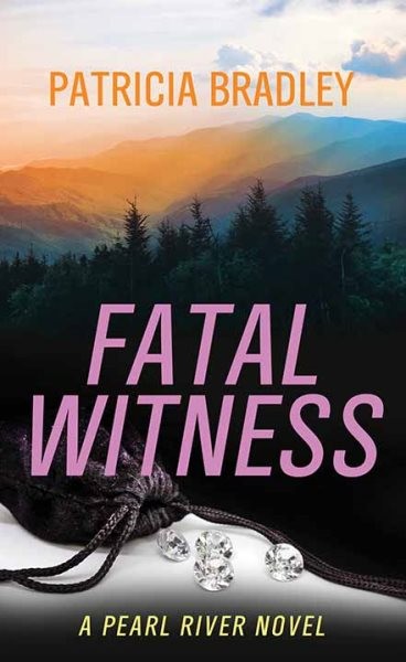 Fatal Witness: A Pearl River Novel Large type / large print edition