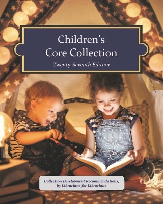 Children's Core Collection 27th Edition