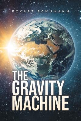 Gravity Machine