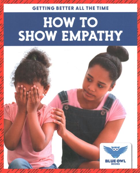 How to Show Empathy