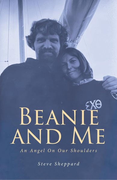 Beanie and Me: An Angel On Our Shoulders