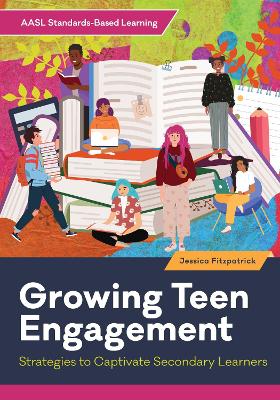 Growing Teen Engagement: Strategies to Captivate Secondary Learners