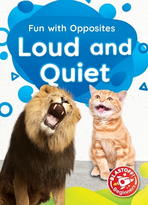 Loud and Quiet