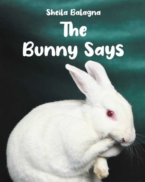 Bunny Says