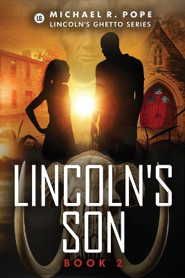 Lincoln's Son: Book 2