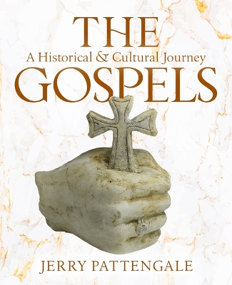 Gospels: A Historical and Cultural Journey