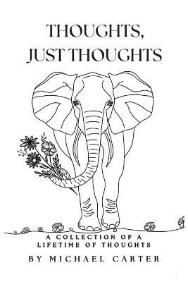 Thoughts, Just Thoughts Large type / large print edition