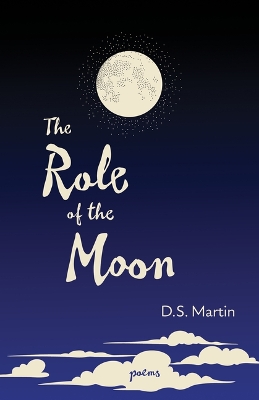 Role of the Moon: Poems