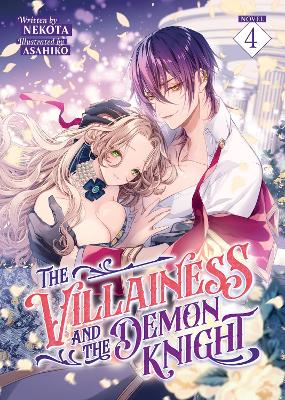 Villainess and the Demon Knight (Light Novel) Vol. 4