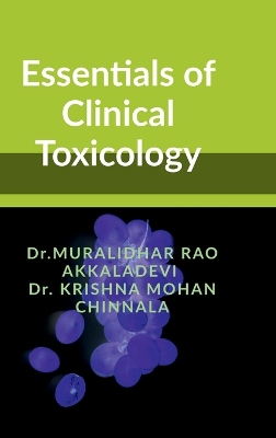 Essentials of Clinical Toxicology: Fundamentals and Concepts