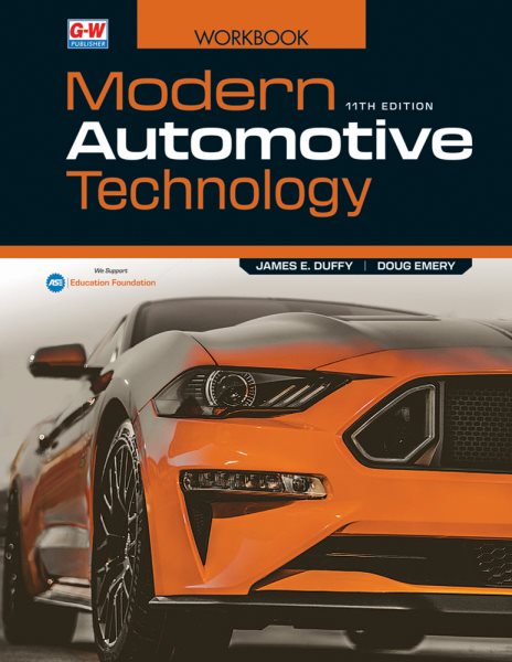 Modern Automotive Technology Workbook 11th Eleventh Edition, Revised, Workbook ed.