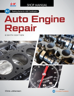 Auto Engine Repair 8th Eighth Edition, Revised, Shop Manual ed.
