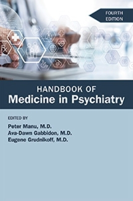Handbook of Medicine in Psychiatry Fourth Edition