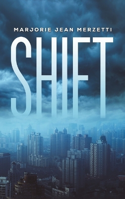 Shift