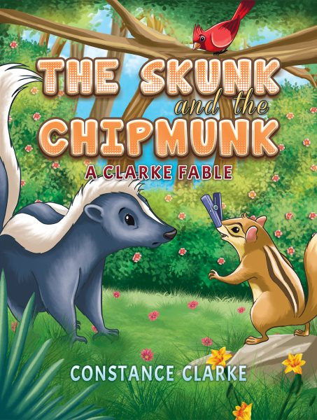 Skunk and the Chipmunk: A Clarke Fable