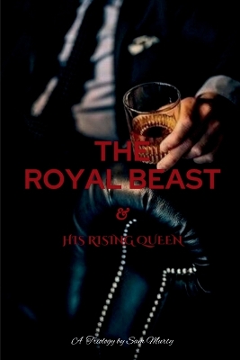 Royal BEAST & His Rising Queen