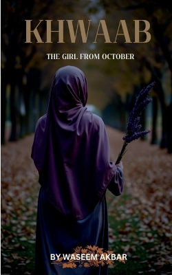 Khwaab: The girl from October
