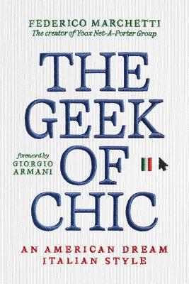 Geek of Chic: An American Dream Italian Style