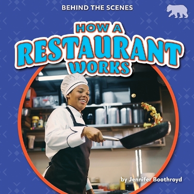 How a Restaurant Works