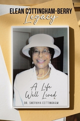 Sherman Cottingham: A Life Well Lived
