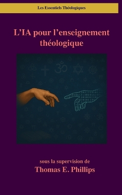 L'IA pour l'enseignement théologique