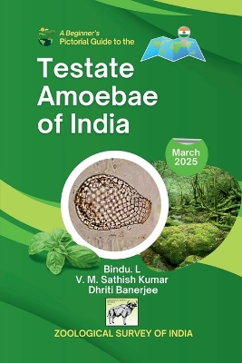 Beginner's Pictorial Guide to the Testate Amoebae of India
