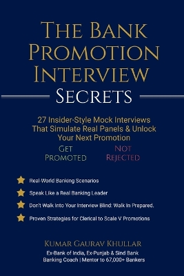 Bank Promotion Interview Secrets: 27 Insider-Style Mock Interviews That Simulate Real Panels & Unlock Your  Next Promotion