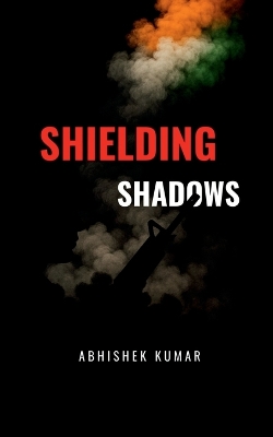 Shielding Shadows