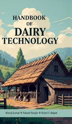 Handbook of Dairy Technology