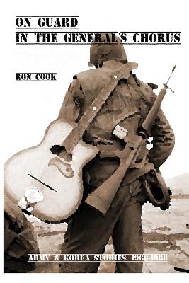 On Guard in the General's Chorus 2nd Revised 2nd ed.