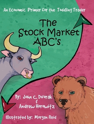 Stock Market ABC's: An Economic Primer for the Toddling Trader