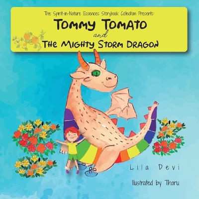 Tommy Tomato and the Mighty Storm Dragon