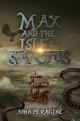 Max and the Isle of Sanctus 2nd ed.
