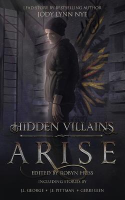 Hidden Villains: Arise