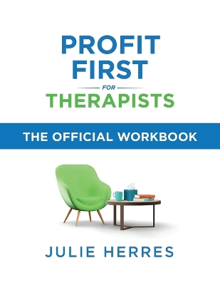 Profit First for Therapists: Workbook