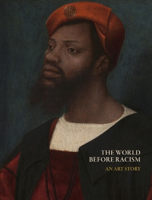 World Before Racism: An Art Story