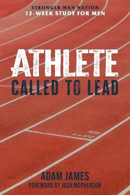 Athlete: Called To Lead